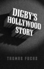 Image for Digby&#39;s Hollywood story