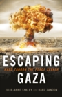 Image for Escaping Gaza - Raed Zanoon the Peace Seeker