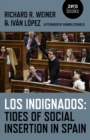 Image for Los Indignados  : tides of social insertion in Spain