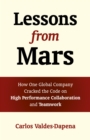 Image for Teams from Mars  : how one global company cracked the code on high performance collaboration and teamwork