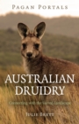 Image for Australian Druidry  : connecting with the sacred landscape