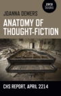 Image for Anatomy of Thought–Fiction – CHS report, April 2214