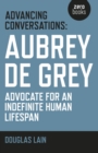 Image for Aubrey De Grey: advocate for an indefinite human lifespan