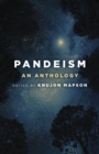 Image for Pandeism: an anthology