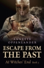 Image for Escape from the Past: At Witches&#39; End