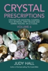 Image for Crystal Prescriptions volume 6 – Crystals for ancestral clearing, soul retrieval, spirit release and karmic healing. An A–Z guide.