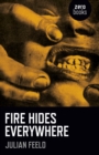 Image for Fire Hides Everywhere