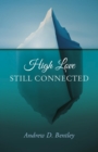 Image for High love - still connected
