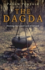 Image for Pagan Portals - the Dagda