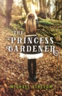 Image for The princess gardener