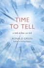 Image for Time to tell: a look at how we tick