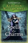 Image for Kitchen Witchcraft: Spells &amp; Charms