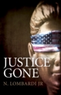 Image for Justice gone