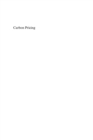 Image for Carbon pricing: design, experiences and issues