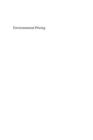 Image for Environmental pricing: studies in policy choices and interactions