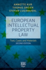 Image for European intellectual property law  : text, cases and materials
