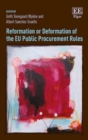 Image for Reformation or Deformation of the EU Public Procurement Rules