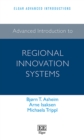 Image for Advanced Introduction to Regional Innovation Systems