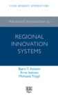 Image for Advanced introduction to regional innovation systems