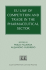 Image for EU law of competition and trade in the pharmaceutical sector