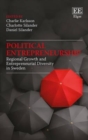 Image for Political entrepreneurship  : regional growth and entrepreneurial diversity in Sweden