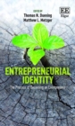 Image for Entrepreneurial identity  : the process of becoming an entrepreneur