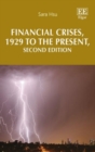 Image for Financial Crises, 1929 to the Present, Second Edition