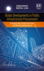Image for Global developments in public infrastructure procurement: evaluating public-private partnerships and other procurement options