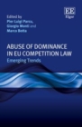 Image for Abuse of Dominance in EU Competition Law: Emerging Trends