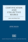 Image for Certification and collective marks  : law and practice
