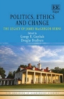 Image for Politics, ethics and change  : the legacy of James MacGregor Burns