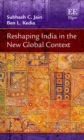 Image for Reshaping India in the New Global Context