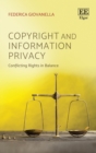 Image for Copyright and information privacy: conflicting rights in balance