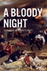 Image for Bloody Night: The Irish at Rorke&#39;s Drift