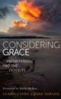 Image for Considering Grace: presbyterians and the troubles
