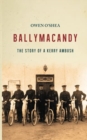 Image for Ballymacandy  : the story of an ambush