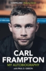 Image for Carl Frampton  : my autobiography