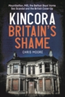 Image for Kincora: Britain&#39;s Shame