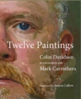 Image for Colin Davidson: Twelve Paintings
