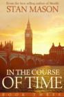 Image for In the Course of Time: Book Three
