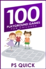 Image for 100 Playground Games for Children