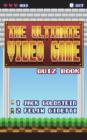 Image for The Ultimate Video Game Quiz Book