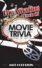 Image for The Amazing Book of Movie Trivia