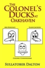 Image for The Colonel&#39;s Ducks at Oakhaven: Best Laid Plans