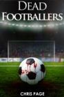 Image for Dead Footballers