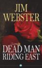 Image for Dead Man Riding East