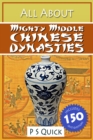 Image for All About Mighty Middle Chinese Dynasties