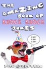 Image for The Amazing Book of Knock Knock Jokes