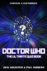 Image for Doctor Who: The Ultimate Quiz Book: 600 questions covering the entire Whoniverse