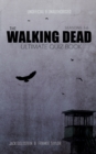Image for The Walking Dead Ultimate Quiz Book